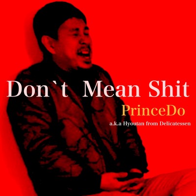Don't Mean Shit Front Cover