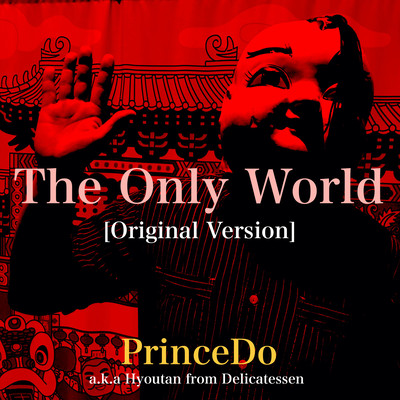 The Only World (Original Version) Front Cover