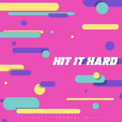 HIT IT HARDのジャケット写真