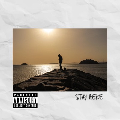 STAY HERE Front Cover