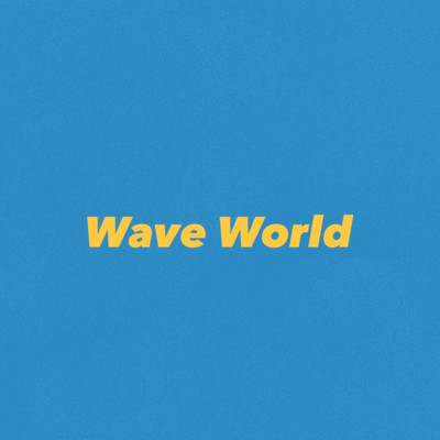 Wave Worldのジャケット写真