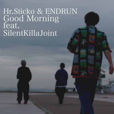 Good Morning (feat. SILENT KILLA JOINT) Front Cover