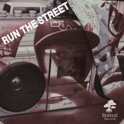 Run The Streetのジャケット写真