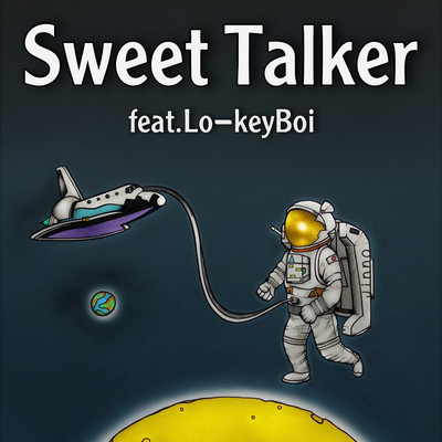 Sweet Talker (feat. Lo-keyBoi) Front Cover