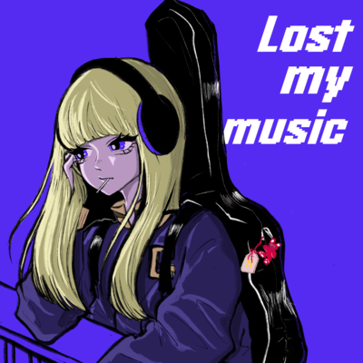 Lost my music Front Cover