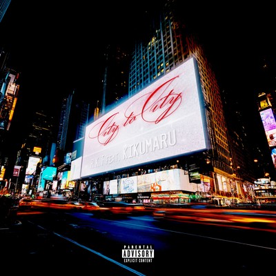 City to City (feat. KIKUMARU) Front Cover