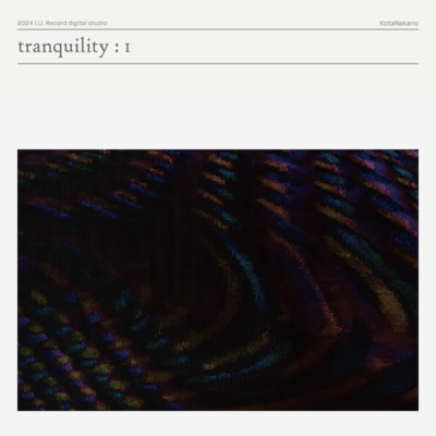 tranquility : Iのジャケット写真