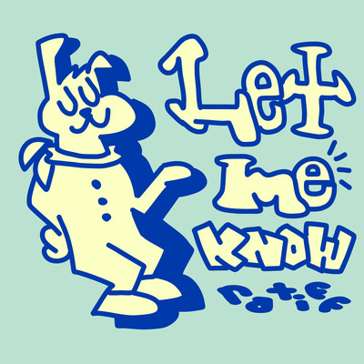 Let Me Knowのジャケット写真