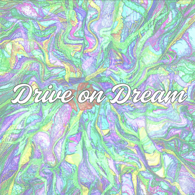Drive on Dream Front Cover