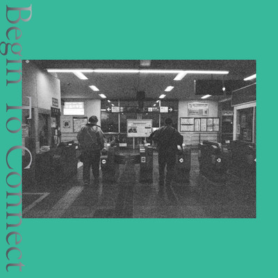 Begin to connectのジャケット写真