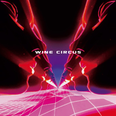 WINE CIRCUS Front Cover