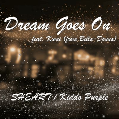 Dream Goes On (feat. Kumi)のジャケット写真