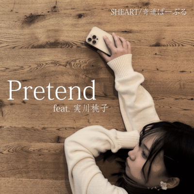 Pretend (feat. Momoko Minorikawa) Front Cover