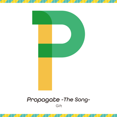 Propagate -The Song- Front Cover