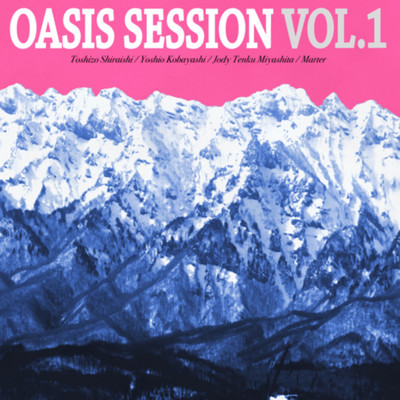 Oasis Session Vol.1のジャケット写真