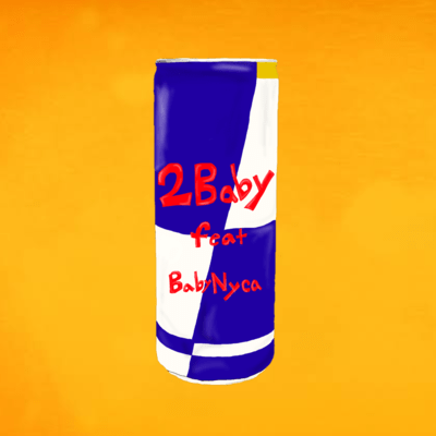 2Baby (feat. BabyNyca) Front Cover