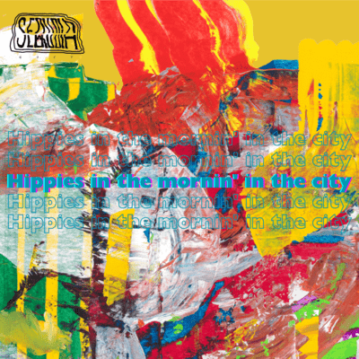 Hippies in the mornin' in the city Front Cover