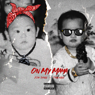 On My Mama (feat. TAKABO) Front Cover