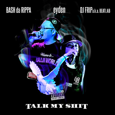 Talk My Shit (feat. eyden) Front Cover