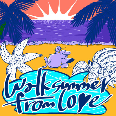 Walk Summer From Loveのジャケット写真