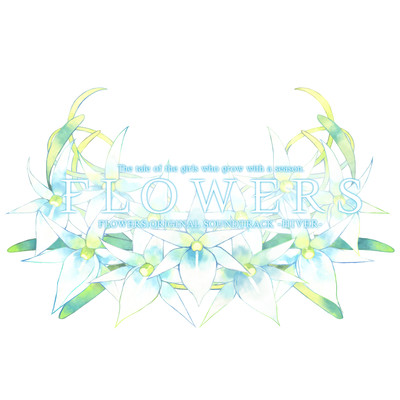 FLOWERS ORIGINAL SOUNDTRACK 『HIVER』 Front Cover