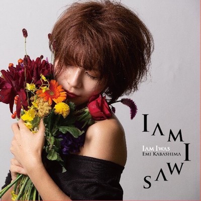 I AM I WASのジャケット写真