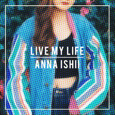 LIVE MY LIFE Front Cover