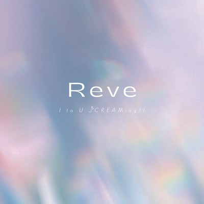 Reveのジャケット写真