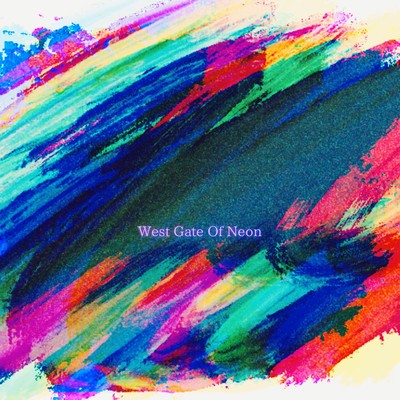 West Gate Of Neonのジャケット写真