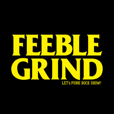 FEEBLE-GRIND Front Cover