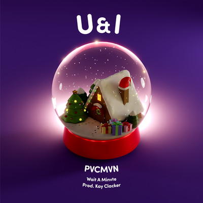 U&I (feat. Wait A Minvte) Front Cover