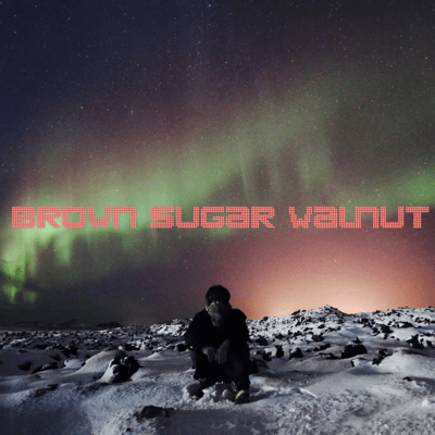 BROWN SUGAR WALNUT Front Cover