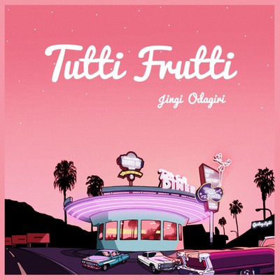 Tutti Fruttiのジャケット写真