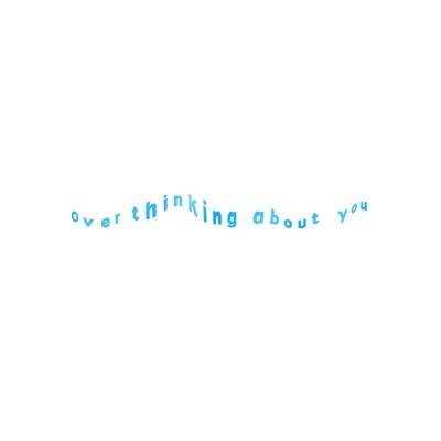 over thinking about you Front Cover