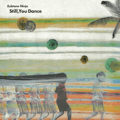 Still, You Dance Front Cover
