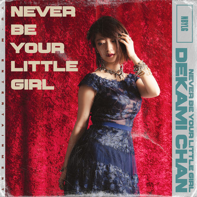 NEVER BE YOUR LITTLE GIRL Front Cover