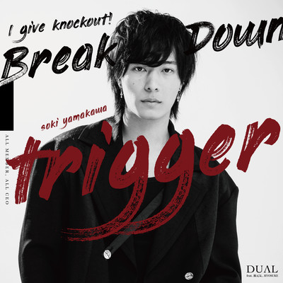 trigger (feat. 源元気 & RYOSUKE)のジャケット写真
