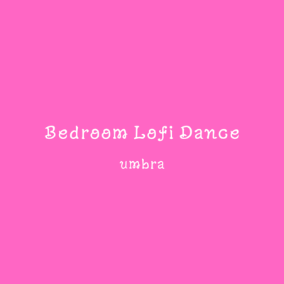 Bedroom Lofi Dance Front Cover