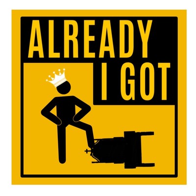Already I got (feat. LazyWii, Ganafii & Naisa) Front Cover