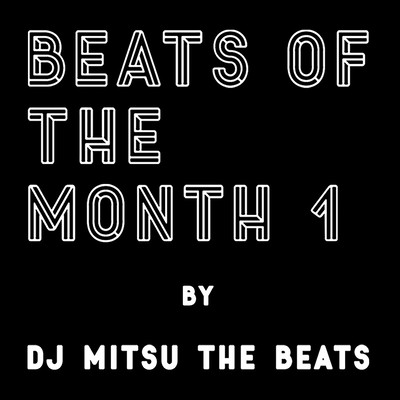 BEATS OF THE MONTH 1のジャケット写真