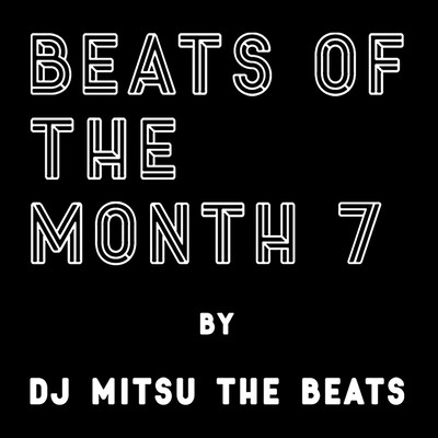 BEATS OF THE MONTH 7のジャケット写真
