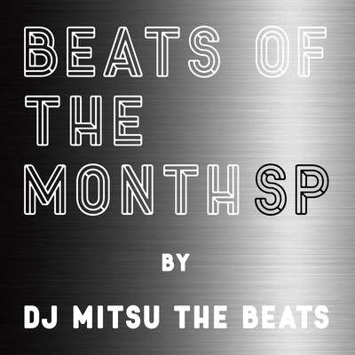 BEATS OF THE MONTH SPのジャケット写真