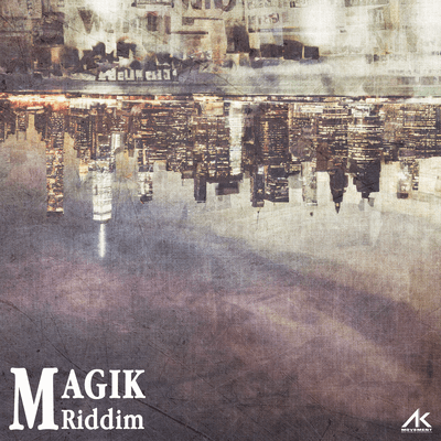 MAGIK Riddim Front Cover
