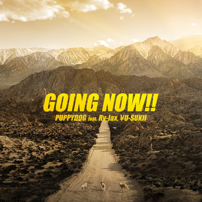 GOING NOW!! (feat. Ry-lax & ¥U-$UKII) Front Cover