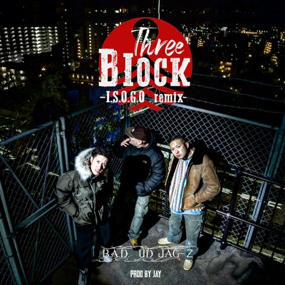 Three Block (I.S.O.G.O remix) Front Cover