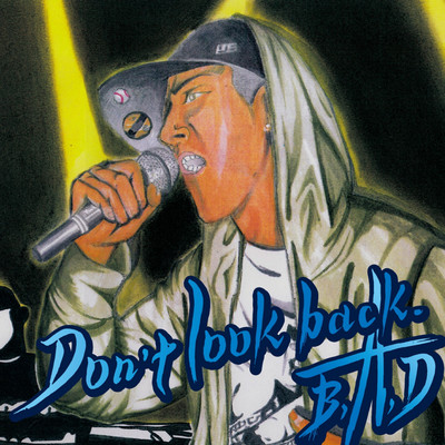 Don't look backのジャケット写真