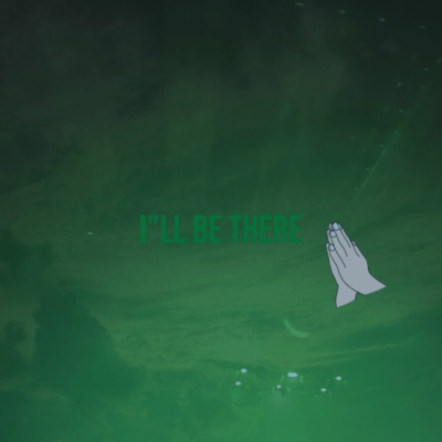 I"ll be there Front Cover