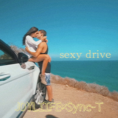 sexy drive (feat. Sync-T)のジャケット写真