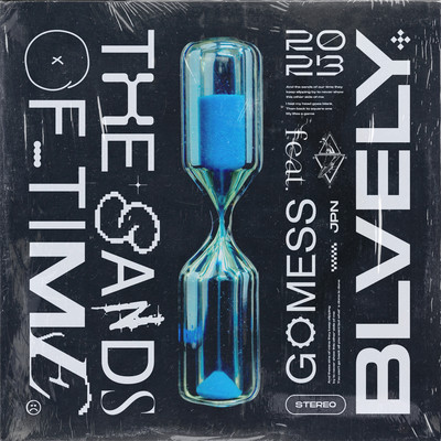 The Sands Of Time (feat. GOMESS) Front Cover