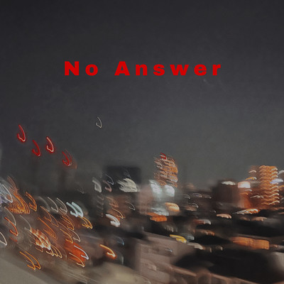 No Answerのジャケット写真